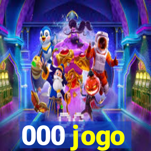 000 jogo